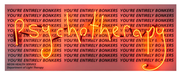 "The Neon Health Service Dept of Light Therapy II - red" Limited Edition By Rebecca Mason