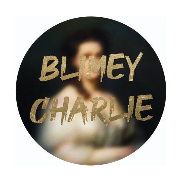 "BLIMEY CHARLIE" Limited Edition Hand Finished Print By AA Watson