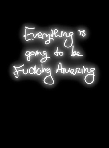 "FUCKING AMAZING – WHITE" Limited Edition By Lauren Baker