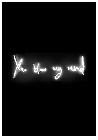 "You Blow My Mind" (Glow In The dark Edition) By Lauren Baker