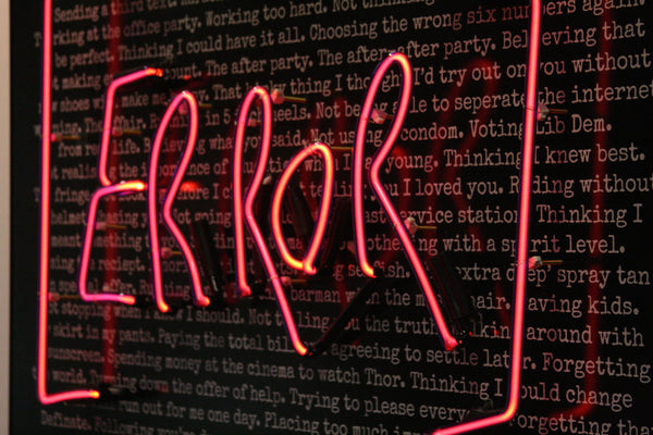 “YOU’RE MY FAVOURITE MISTAKE”, ORIGINAL NEON BY REBECCA MASON